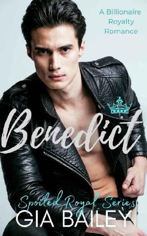 [Spoiled Royals 05] • Benedict